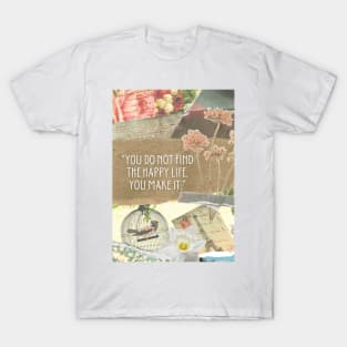 Collage & Quote #2 T-Shirt